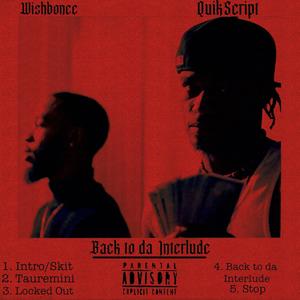 Back to da Interlude (Explicit)