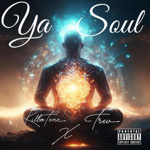 YA SOUL (Explicit)