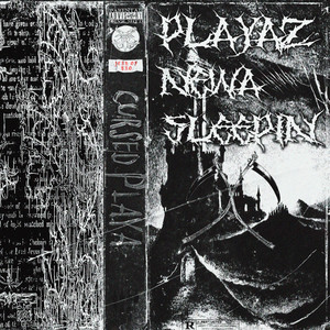 Playaz Neva Sleepin (Explicit)