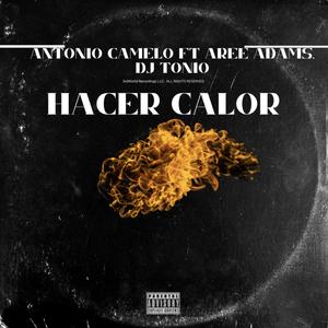 Hacer Calor (Explicit)