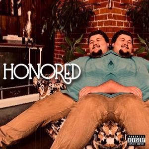 Honored (Explicit)