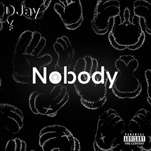 Nobody (Explicit)