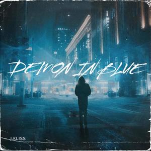 Demon In Blue (Explicit)