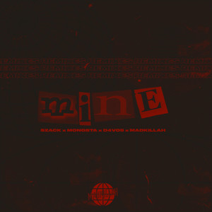 Mine (Sayruns MV Remix)