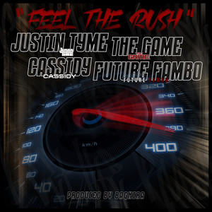 Feel The Rush (Blanq Beatz Version|Explicit)