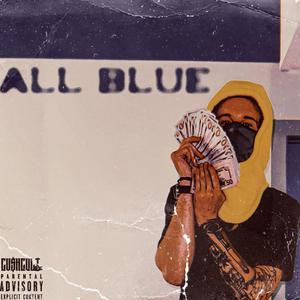 All Blue (Explicit)