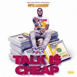 Talk I$ Cheap (Explicit)