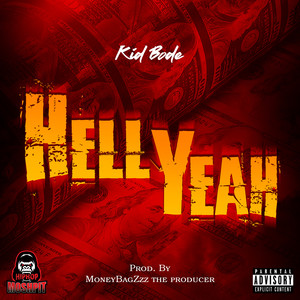 Hell Yeah (Explicit)