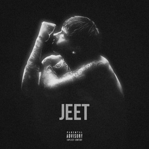 Jeet (Explicit)