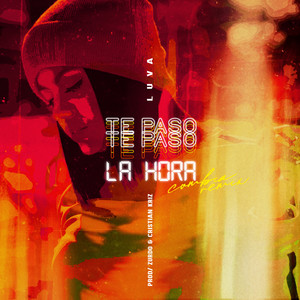 Te Paso la Hora (Remix)