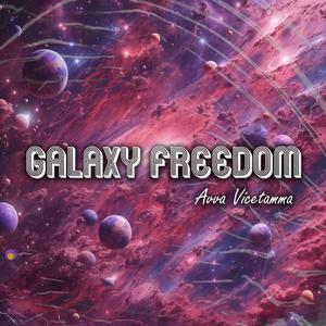 Galaxy Freedom (Explicit)