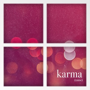 Karma (Tmw) [Explicit]