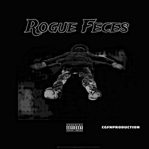 Rogue Feces (Explicit)