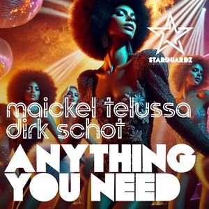Anything You Need (Extended Mix)