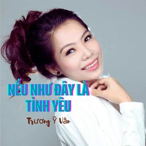 Nếu Như Đây Là Tình Yêu