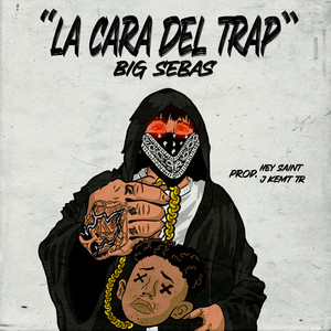 "La Cara del Trap?" (Explicit)