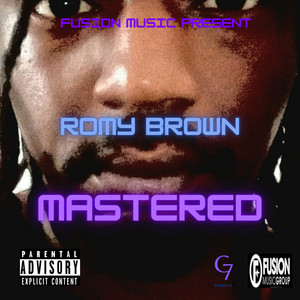 Mastered (Romy Brown Remix|Explicit)
