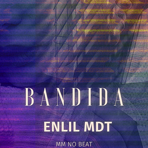 Bandida (Explicit)