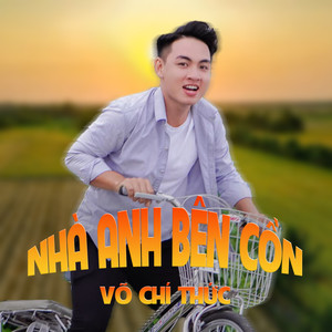 Nhà Anh Bên Cồn