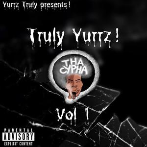 Truly Yurrz! (Explicit)