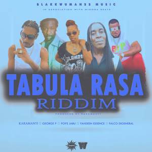 Tabula Rasa Riddim