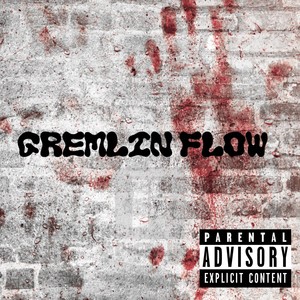 Gremlin Flow (Explicit)