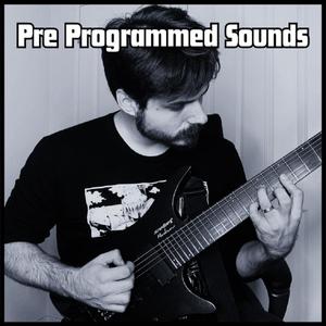 Pre Programmed Sounds (Explicit)