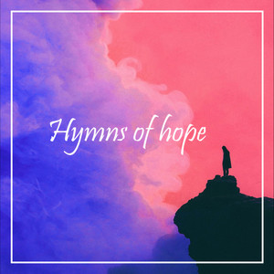 Hymns of hope