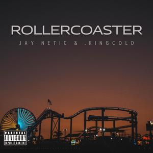 Rollercoaster (Explicit)