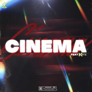 Cinéma (feat. KRTZ) [Explicit]