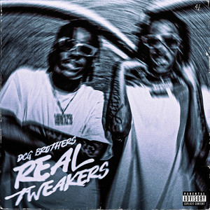 Real Tweakers (Explicit)