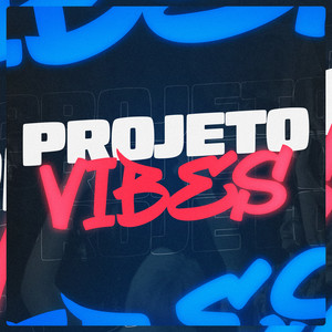 PROJETO VIBES