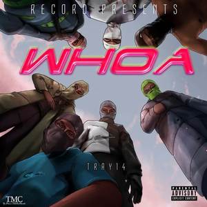 WHOA (Explicit)