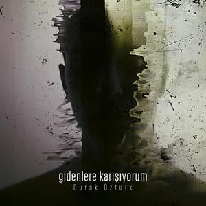 gidenlere karışıyorum