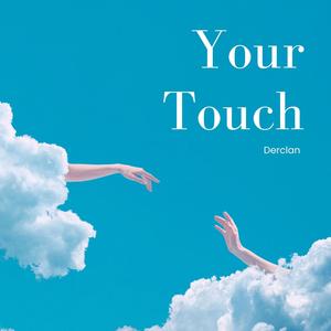 Your Touch