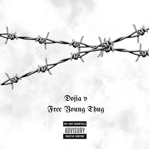 Free Young Thug (Explicit)