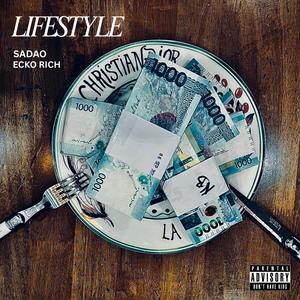 LIFESTYLE (feat. ECKO RICH) (Explicit)