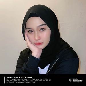 Sekecewa itu (DJ Candu Remix)