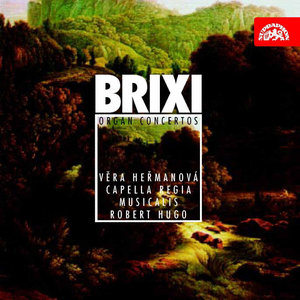 Brixi: Concertos for Organ and Orchestra