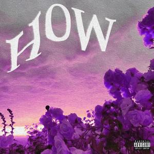 HOW (feat. Silvvrsurfer) (Slowed and Reverb) (Explicit)