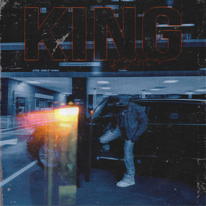King (Explicit)