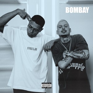 Bombay (feat. MC Igu) [Explicit]