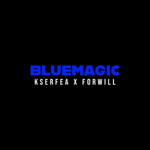 Blue Magic (feat. ForWill) [Explicit]