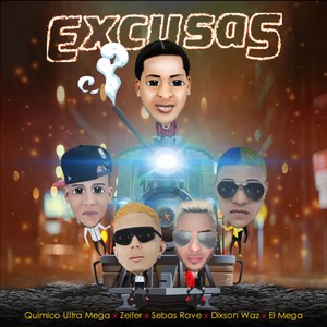 Excusas (Explicit)