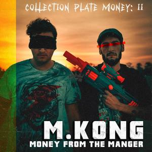 Money From The Manger (Explicit)