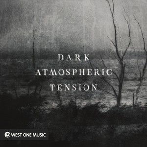 Dark Atmospheric Tension