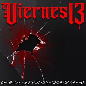 Viernes 13 (feat. Laek DLM & Deivid DLM) [Explicit]