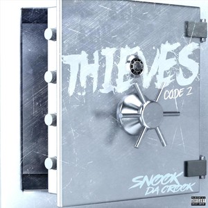 Thieves Code 2 (Explicit)