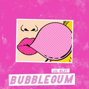 BUBBLEGUM (Explicit)