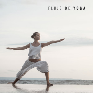 Flujo de Yoga: Música Ambiental New Age para el Entrenamiento de Asanas